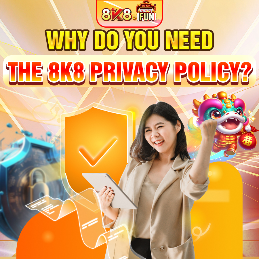 8K8 PRIVACY POLICY 