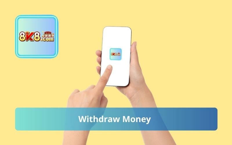 Withdraw Money from 8K8 in Peso for Players in Philippines